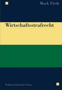Enlarge image Cover: Wirtschaftsstrafrecht - Helbing & Lichtenhahn