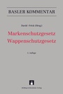 Cover: Markenschutzgesetz, Wappenschutzgesetz - Helbing & Lichtenhahn