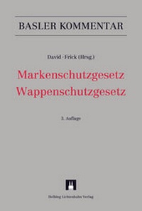 Abbildung von: Markenschutzgesetz, Wappenschutzgesetz - Helbing & Lichtenhahn