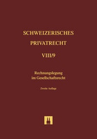 Abbildung von: Bd. VIII/9: Rechnungslegung im Gesellschaftsrecht - Helbing & Lichtenhahn