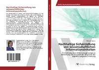 Abbildung von: Nachhaltige Sicherstellung von wissenschaftlichen Informationsinhalten - AV Akademikerverlag