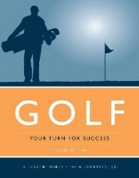 Abbildung von: Golf: Your Turn For Success - Jones and Bartlett Publishers, Inc