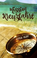 Cover: Mission Kreuzfahrt - BoD - Books on Demand