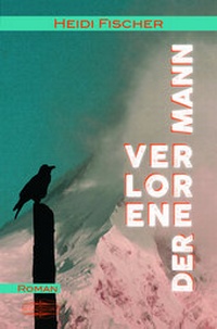 Enlarge image Cover: Der verlorene Mann - Lauinger Verlag
