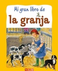 Cover: Mi gran libro de la granja - Naumann & G&ouml;bel