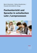 Cover: Fachunterricht und Sprache in schulischen Lehr-/Lernprozessen - Narr Francke Attempto