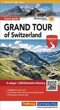 Cover: Hallwag Reisef&uuml;hrer Grand Tour of Switzerland, englische Ausgabe - Hallwag K&uuml;mmerly+Frey