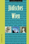 Cover: J&uuml;disches Wien - Mandelbaum Verlag eG