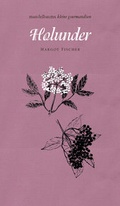 Cover: Holunder - Mandelbaum Verlag eG