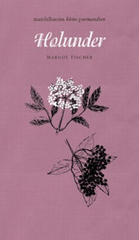 Enlarge image Cover: Holunder - Mandelbaum Verlag eG
