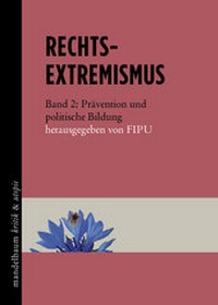 Abbildung von: Rechtsextremismus - Mandelbaum Verlag eG