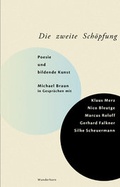 Cover: Die Zweite Sch&ouml;pfung - Das Wunderhorn