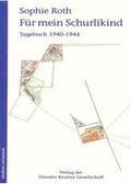 Cover: F&uuml;r mein Schurlikind - Theodor Kramer Gesellschaft