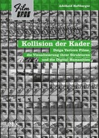 Abbildung von: Kollision der Kader - edition text + kritik