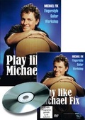 Cover: Play like Michael Fix - Acoustic Music GmbH & Co. KG