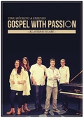 Cover: Gospel with Passion - Felsenfest Musikverlag