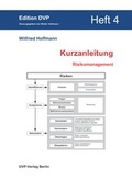 Cover: Kurzanleitung Heft 4 - Deutscher Verband der Projektmanager in der Bau- und Immobilienwirtschaft