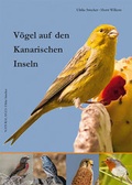 Cover: V&ouml;gel auf den Kanarischen Inseln - NATURALANZA