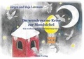 Cover: Die wundersame Reise zur Mondsichel - NOEL-Verlag