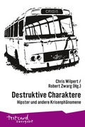 Cover: Destruktive Charaktere - Ventil Verlag