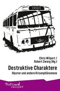 Enlarge image Cover: Destruktive Charaktere - Ventil Verlag
