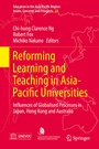 Cover: Reforming Learning and Teaching in Asia-Pacific Universities - Springer