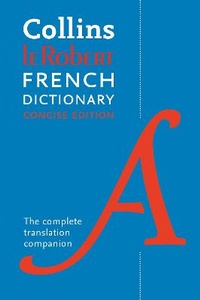 Enlarge image Cover: Collins Robert French Concise Dictionary - Collins