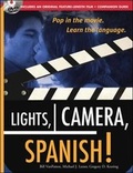 Cover: Lights, Camera, Spanish (Book + DVD) - McGraw-Hill Professional