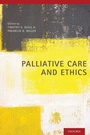 Cover: Palliative Care and Ethics - Oxford University Press Inc