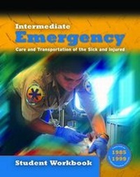 Abbildung von: Intermediate: Emergency Care And Transportation Of The Sick And Injured Student Workbook - Jones and Bartlett Publishers, Inc