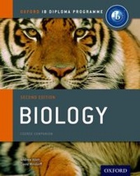 Enlarge image Cover: IB Biology Course Book: Oxford IB Diploma Programme - Oxford University Press