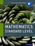 Cover: Oxford IB Diploma Programme: Mathematics Standard Level Course Companion - Oxford University Press