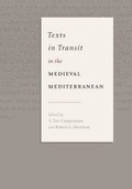 Cover: Texts in Transit in the Medieval Mediterranean - Pennsylvania State University Press