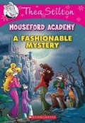 Cover: Thea Stilton Mouseford Academy: #8 A Fashionable Mystery - Scholastic US