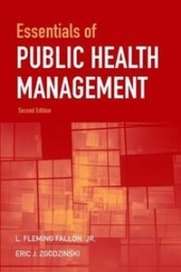 Enlarge image Cover: Essentials of Public Health Management - Jones and Bartlett Publishers, Inc