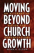 Cover: Moving Beyond Church Growth - Augsburg Fortress