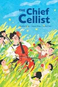 Enlarge image Cover: The Chief Cellist - Balestier Press
