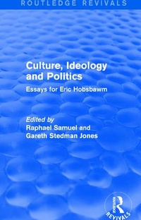 Enlarge image Cover: Culture, Ideology and Politics (Routledge Revivals) - Routledge