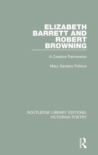 Enlarge image Cover: Elizabeth Barrett and Robert Browning - Routledge