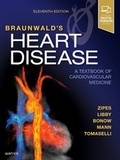 Cover: Braunwald's Heart Disease: A Textbook of Cardiovascular Medicine, Single Volume - Elsevier