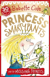 Enlarge image Cover: Princess Smartypants and the Missing Princes - Hodder Children's Books