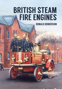 Abbildung von: British Steam Fire Engines - Amberley Publishing