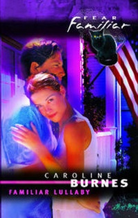 Enlarge image Cover: Familiar Lullaby - Mills & Boon