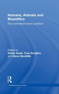 Cover: Humans, Animals and Biopolitics - Routledge