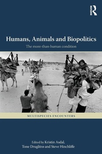 Enlarge image Cover: Humans, Animals and Biopolitics - Routledge