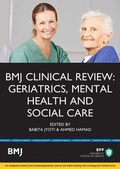 Cover: BMJ Clinical Review: Geriatrics, Mental Health and Social Care - BPP Learning Media