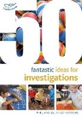Cover: 50 Fantastic Ideas for Investigations - Featherstone