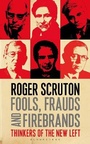 Cover: Fools, Frauds and Firebrands - Bloomsbury Continuum