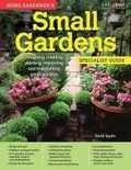 Cover: Home Gardener's Small Gardens - Creative Homeowner Press,U.S.