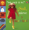 Cover: Sol, Nieve Y Arco Iris! - Two-Can Publishers